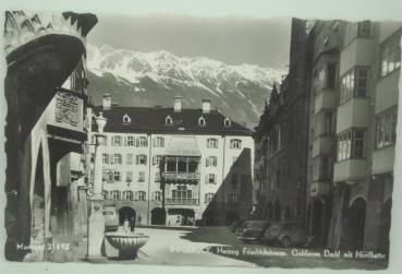 Ansichtskarte Innsbruck, Herzog Friedrichstrasse, Goldenes Dachl mit Nordkette