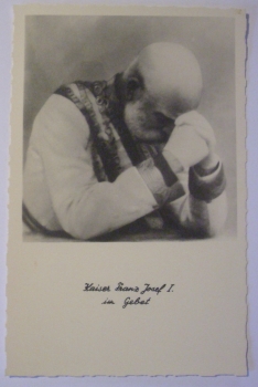 Ansichtskarte Kaiser Franz Josef I. im Gebet