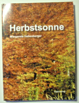 Herbstsonne von Margarete Hebesberger