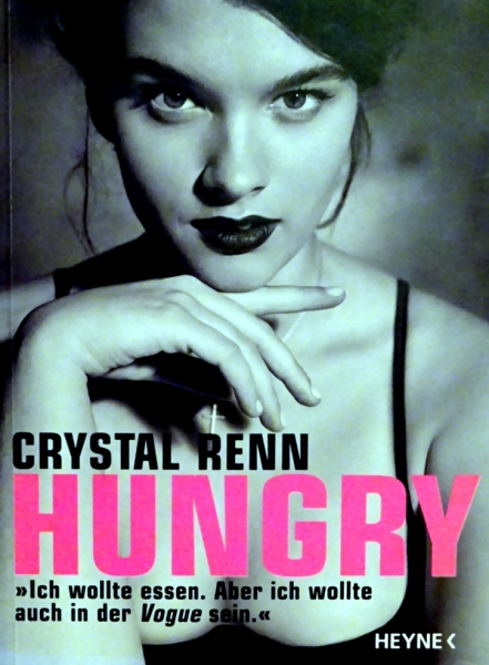 Hungry von Crystal Renn