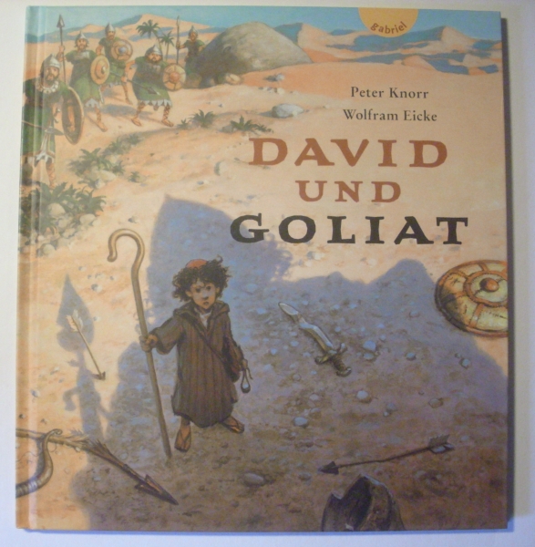 David und Goliat von Peter Knorr, Wolfram Eicke