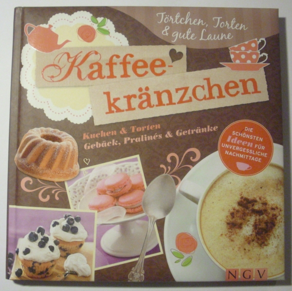 Kaffeekränzchen - Kuchen & Torten, Gebäck, Pralines & Getränke